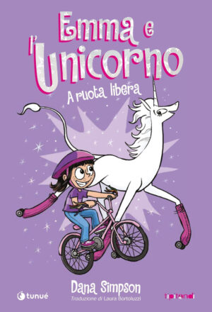 EMMA E L’UNICORNO. A RUOTA LIBERA