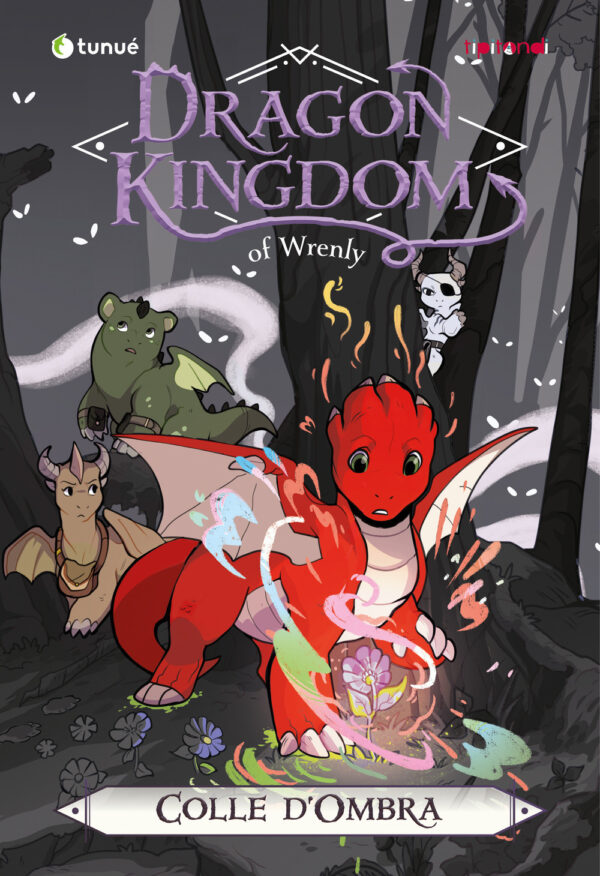 COLLE D'OMBRA. DRAGON KINGDOM OF WRENLY