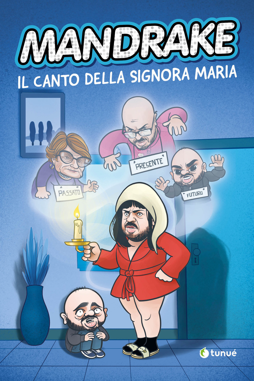 MANDRAKE. IL CANTO DELLA SIGNORA MARIA