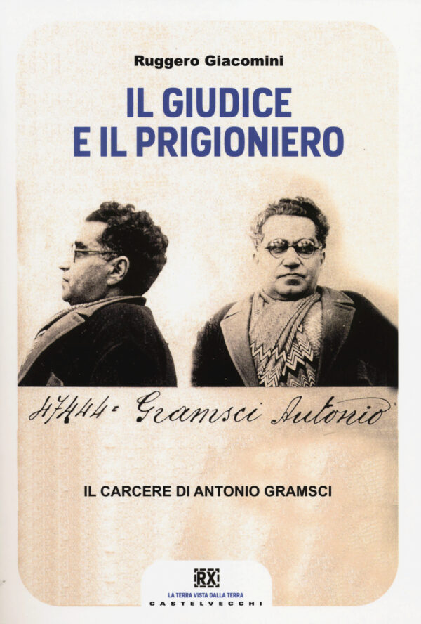 GIUDICE E IL PRIGIONIERO