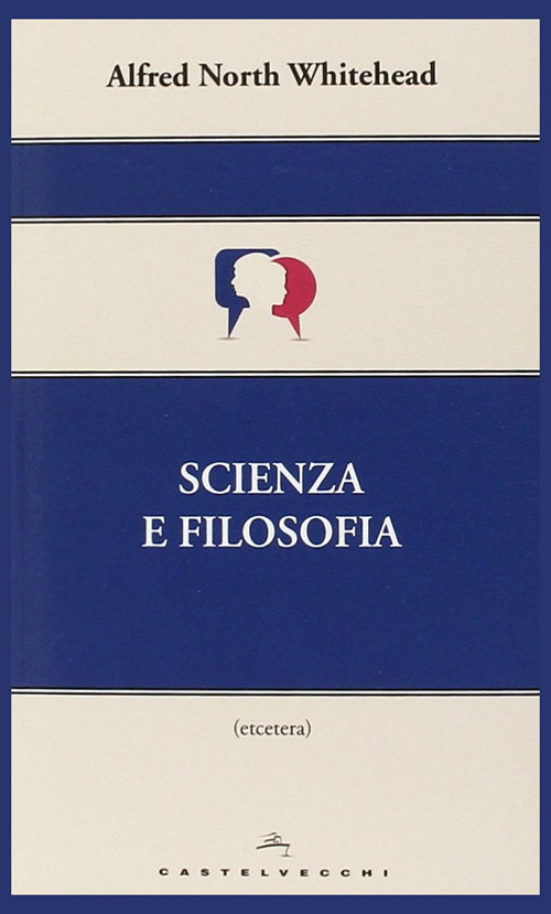 SCIENZA E FILOSOFIA