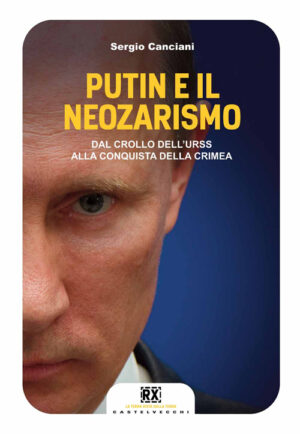 PUTIN E IL NEOZARISMO