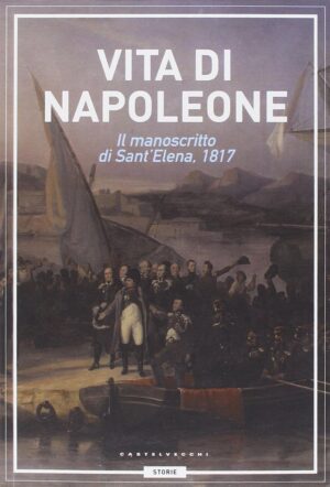 LA VITA  DI NAPOLEONE