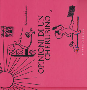 OPINIONI DI UN CHERUBINO