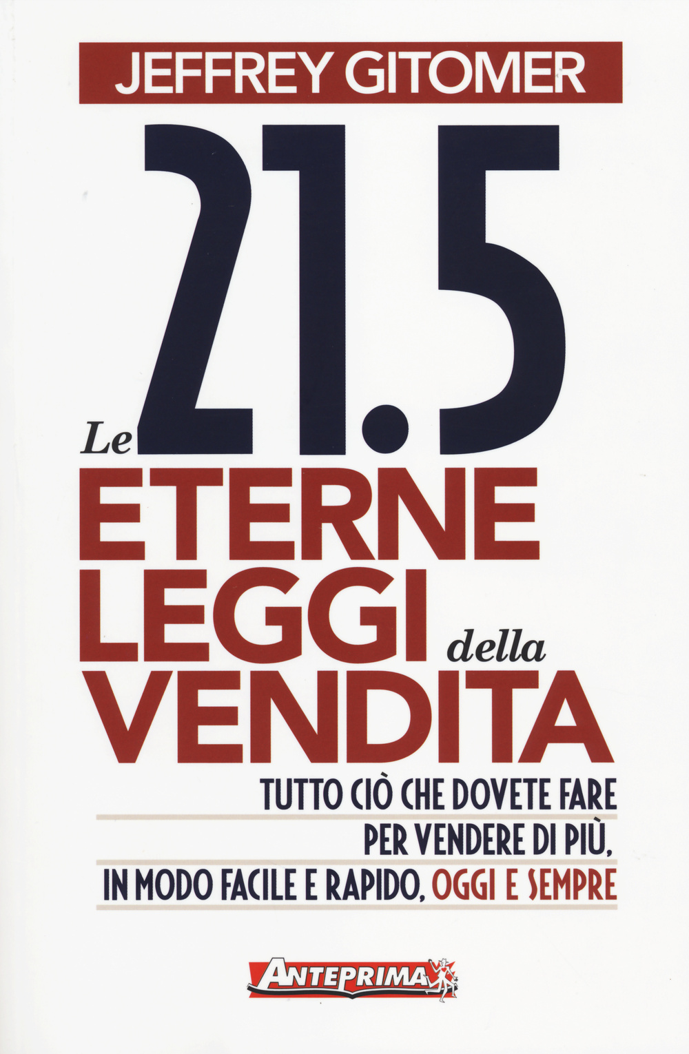 LE 21.5 ETERNE LEGGI DELLA VENDITA ***