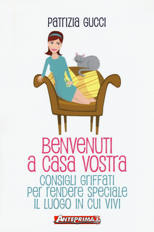 BENVENUTI A CASA VOSTRA 2^ ED.