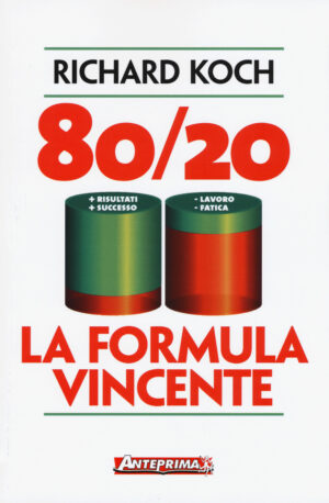 80/20 LA FORMULA VINCENTE 3^ ED.