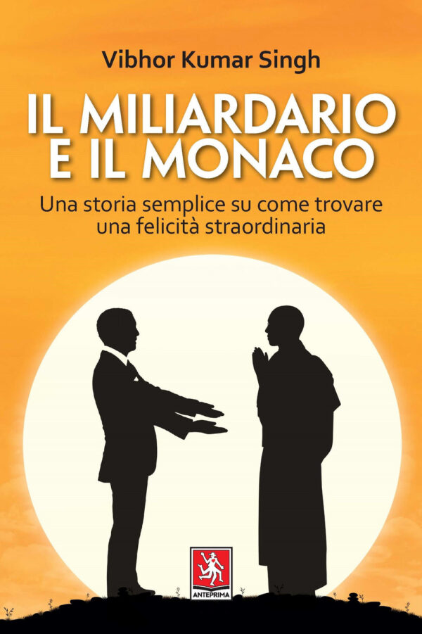 MILIARDARIO E IL MONACO (IL)