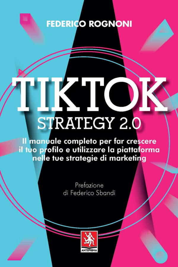 TIKTOK STRATEGY 2.0