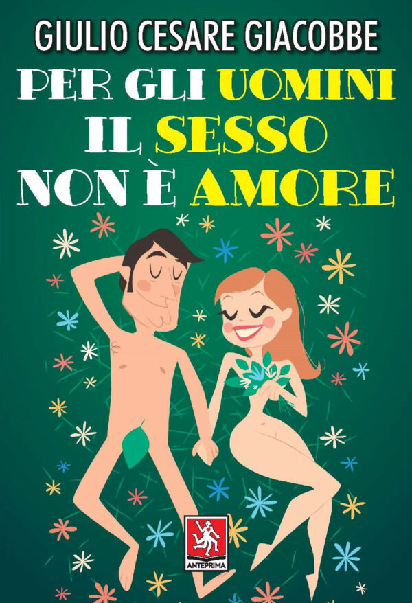 PER GLI UOMINI IL SESSO NON È AMORE
