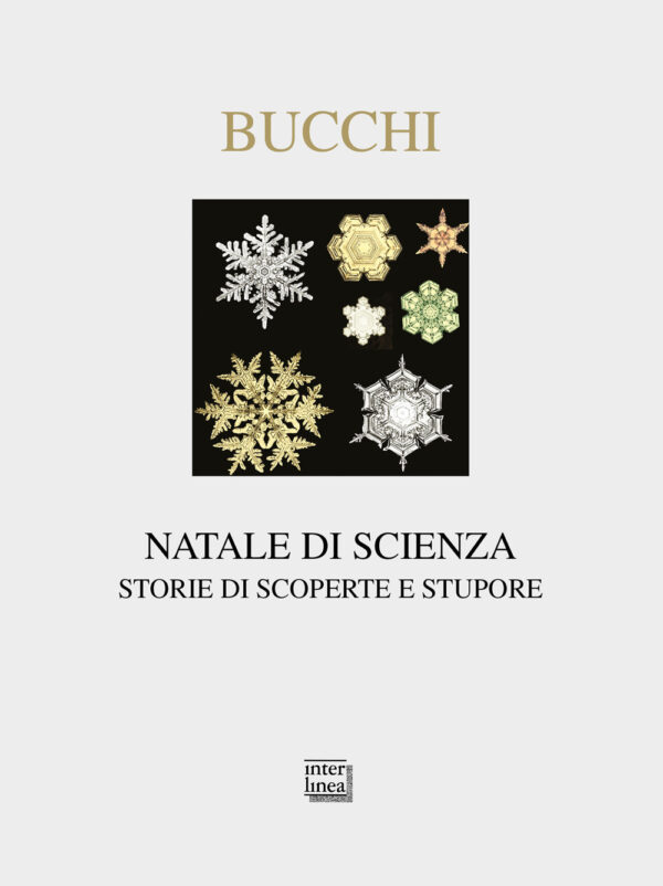 NATALE DI SCIENZA. STORIE DI SCOPERTE E STUPORE. EDIZ. ILLUSTRATA