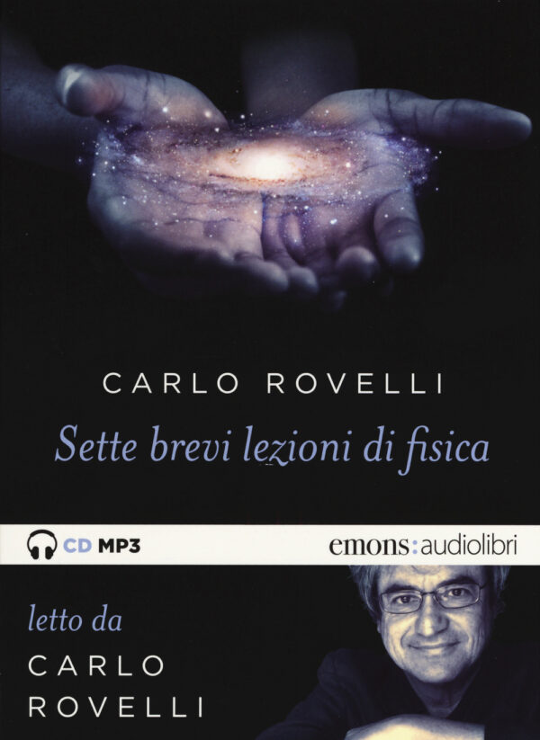 SETTE BREVI LEZIONI DI FISICA