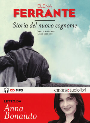 STORIA DEL NUOVO COGNOME – MP3 – AUDIOLIBRO