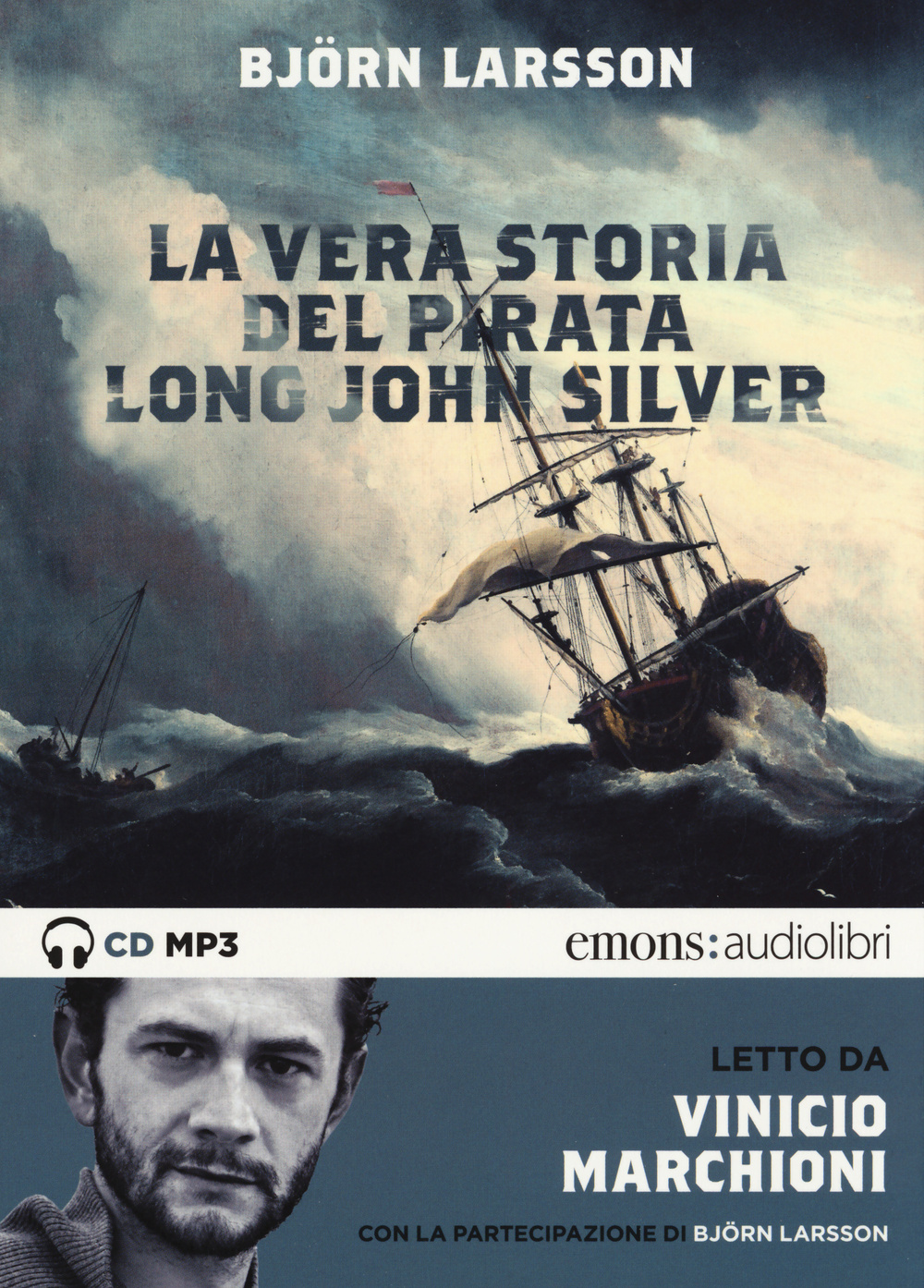 LA VERA STORIA DEL PIRATA LONG JOHN SILVER