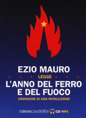 L’ANNO DEL FERRO E DEL FUOCO