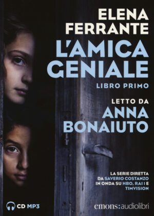 L’AMICA GENIALE – NUOVA COVER – MP3 AUDIOLIBRO