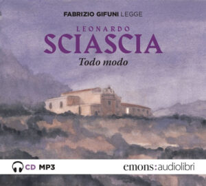 TODO MODO LETTO DA FABRIZIO GIFUNI. AUDIOLIBRO. CD AUDIO FORMATO MP3