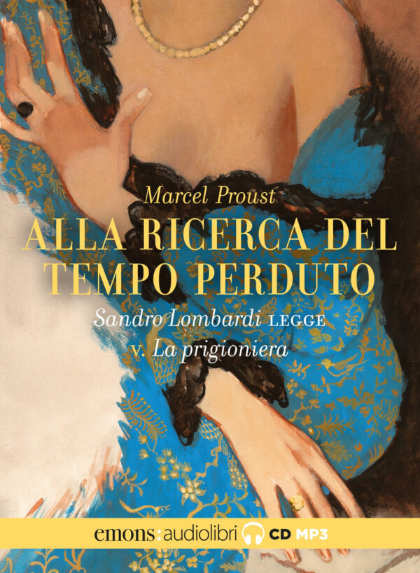 ALLA RICERCA DEL TEMPO PERDUTO VOL. 5 - LA PRIGIONIERA