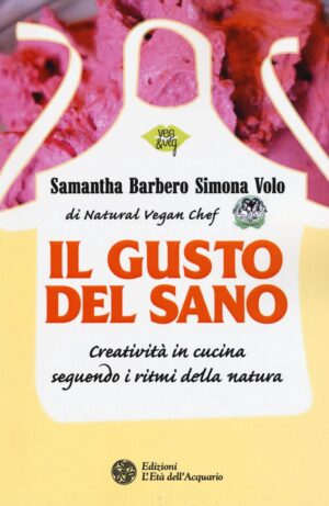 IL GUSTO DEL SANO