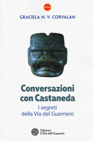 CONVERSAZIONI CON CASTANEDA 2^ ED.