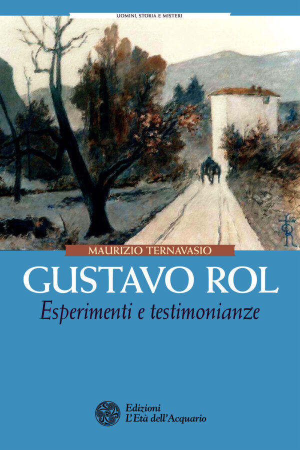GUSTAVO ROL ESPERIMENTI E TESTIMONIANZE 3^ ED.