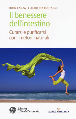 IL BENESSERE DELL’INTESTINO 2^ ED.