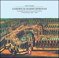 GIARDINI DI MARMO RITROVATI