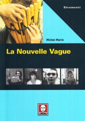 LA NOUVELLE VAGUE 2^ ED.