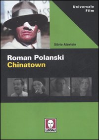 POLANSKI. CHINATOWN 2^ ED.