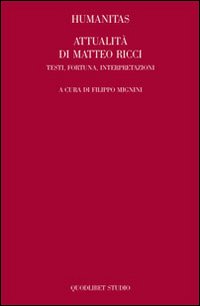 HUMANITAS.ATTUALITA' DI MATTEO RICCI