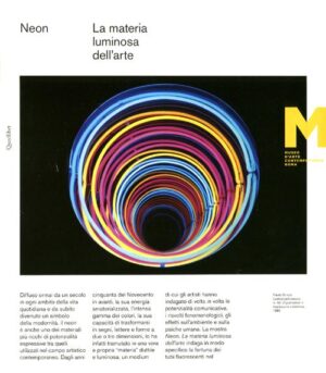 NEON LA MATERIA LUMINODA DELL'ARTE