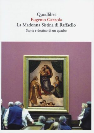 LA MADONNA SISTINA DI RAFFAELLO