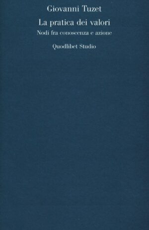 LA PRATICA DEI VALORI