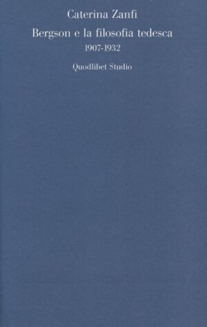 BERGSON E LA FILOSOFIA TEDESCA