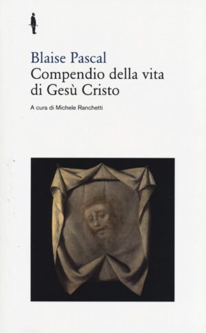 COMPENDIO DELLA VITA DI GESÙ CRISTO