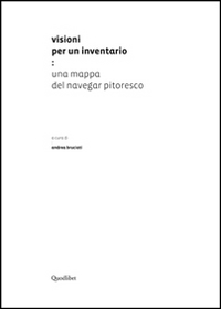 VISIONI PER UN INVENTARIO