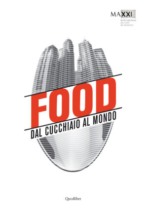 FOOD (ENG) DAL CUCCHIAIO AL MONDO
