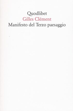 MANIFESTO DEL TERZO PAESAGGIO