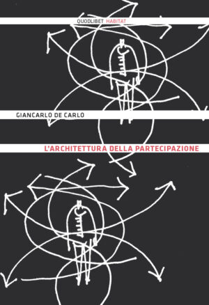 L’ARCHITETTURA DELLA PARTECIPAZIONE