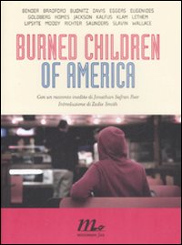 BURNED CHILDREN OF AMERICA