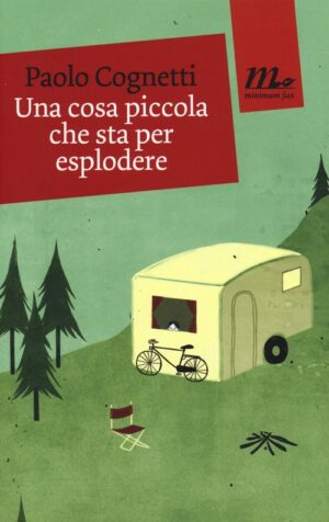 UNA COSA PICCOLA CHE STA PER ESPLODERE