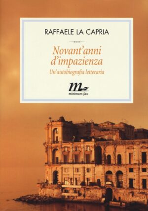 NOVANT'ANNI D'IMPAZIENZA