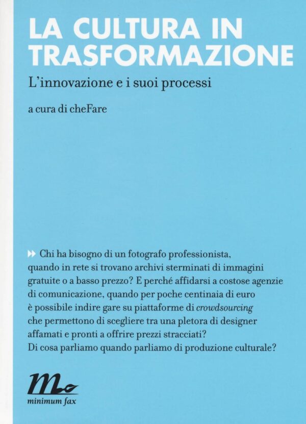CULTURA IN TRASFORMAZIONE (LA)