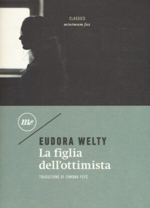 FIGLIA DELL’OTTIMISTA (LA)