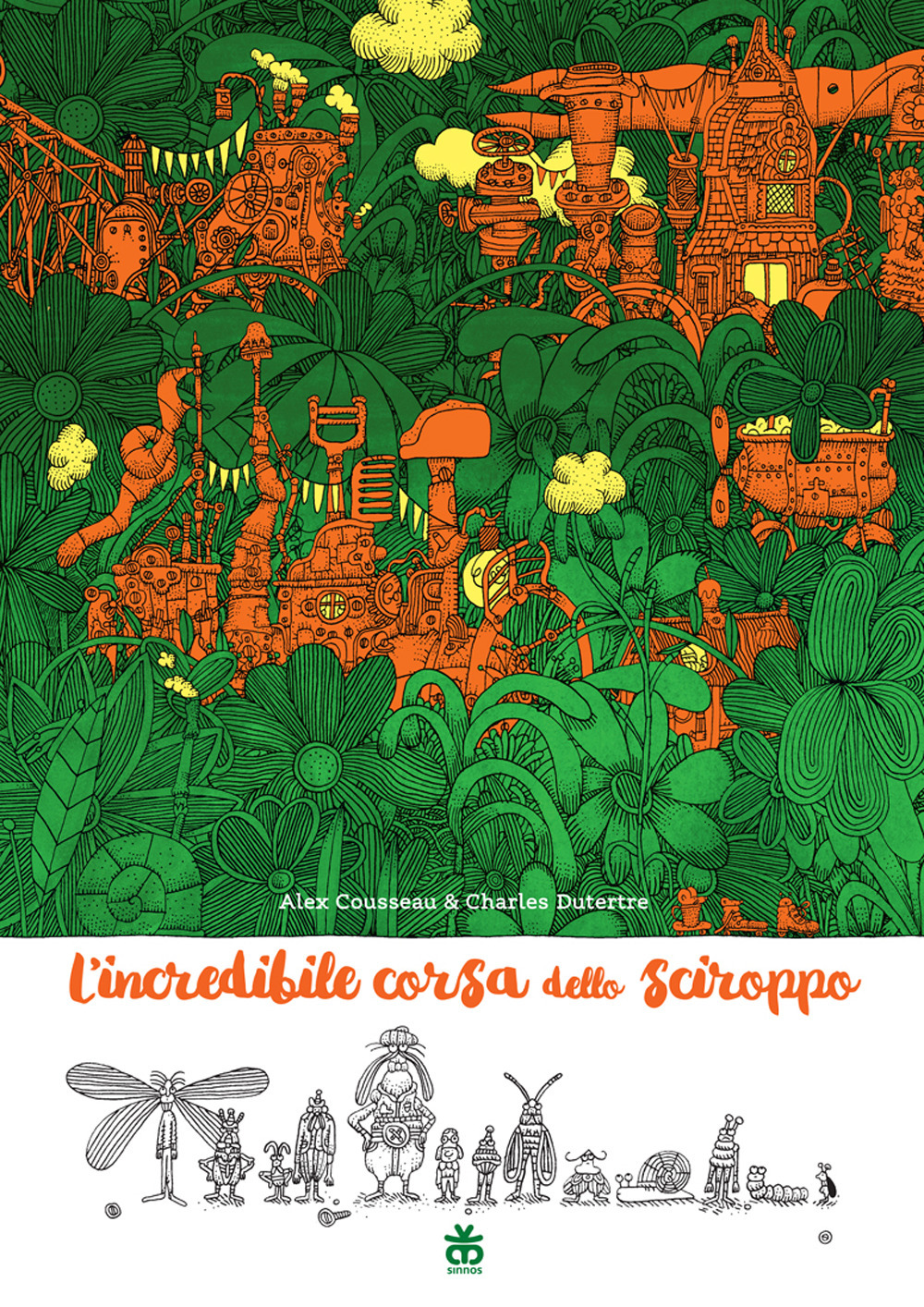 INCREDIBILE CORSA DELLO SCIROPPO (L')