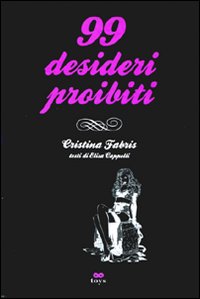 99 DESIDERI PROIBITI