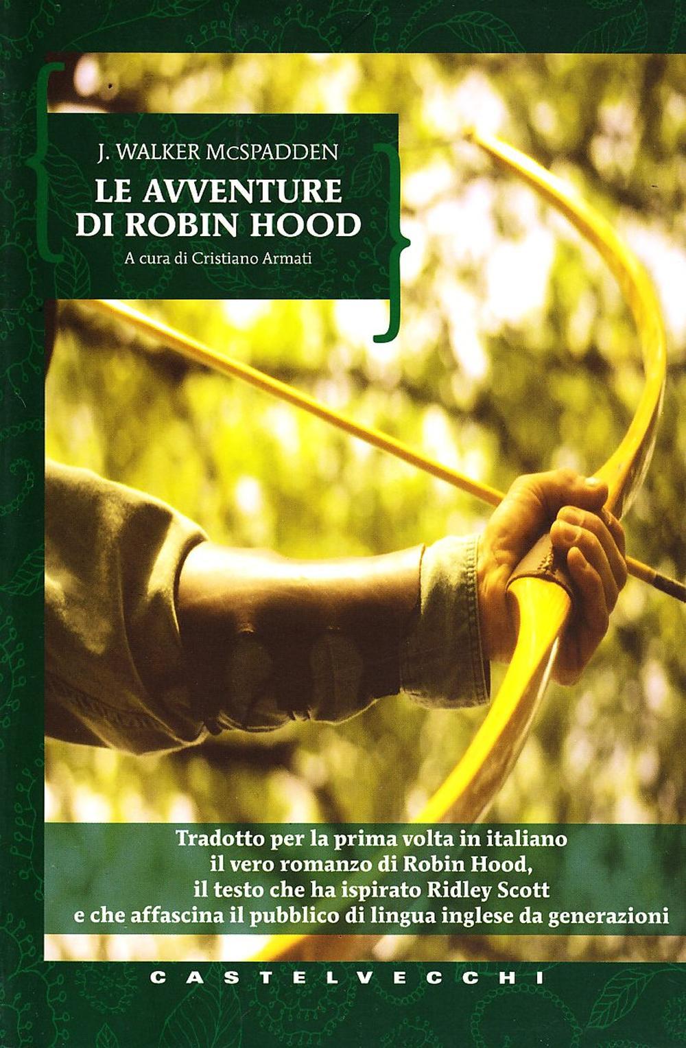 LE AVVENTURE DI ROBIN HOOD