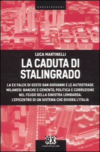 LA CADUTA DI STALINGRADO