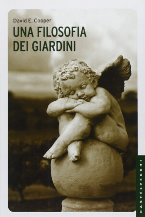 UNA FILOSOFIA DEI GIARDINI
