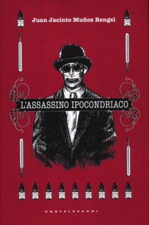 L’ASSASSINO IPOCONDRIACO